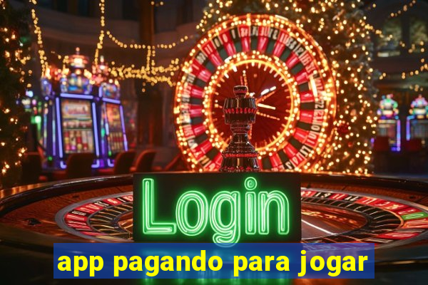 app pagando para jogar